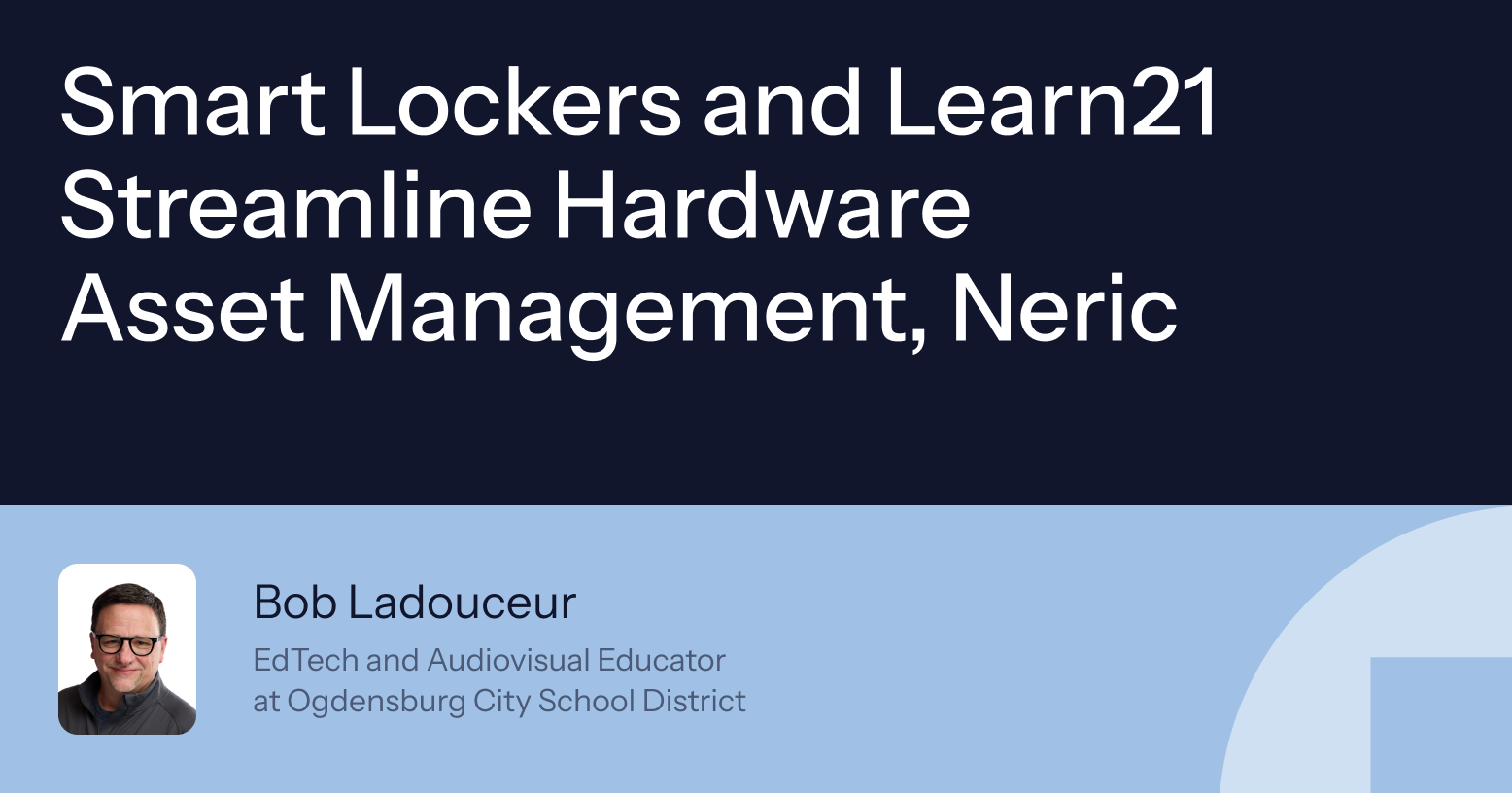 Ogdensburg Eases Device Repair Workflow with Smart Lockers
