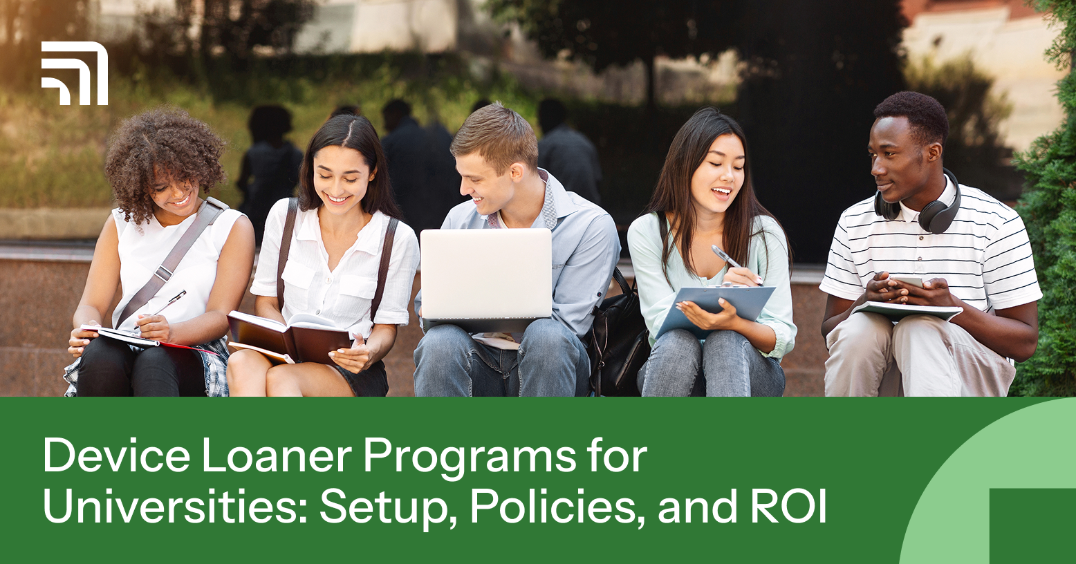 Device Loaner Programs for Universities: Setup, Policies, and ROI