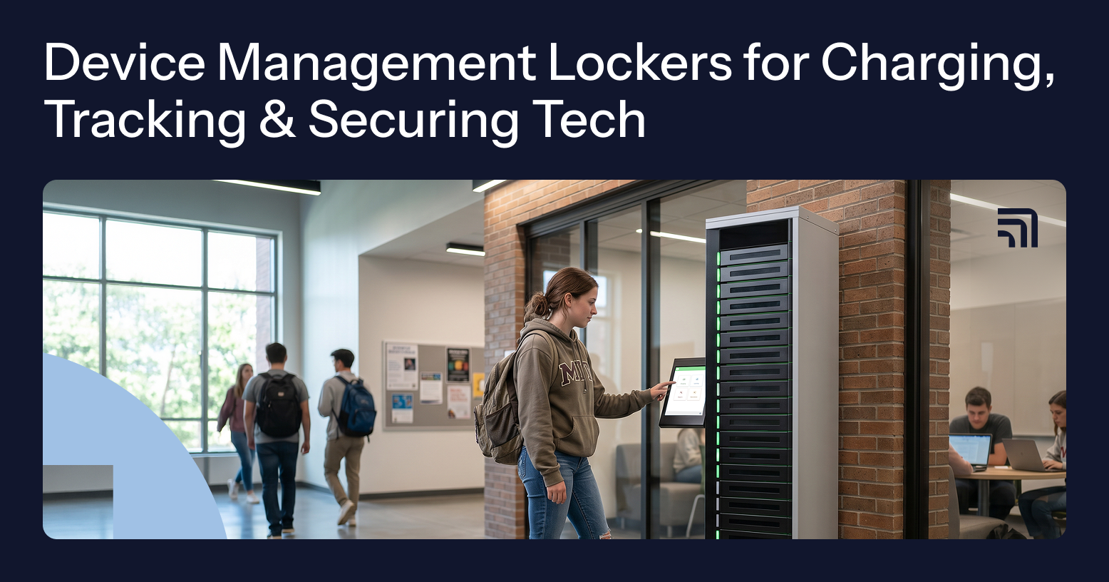 Device Management Lockers: A Smart Way to Charge, Track & Secure Tech