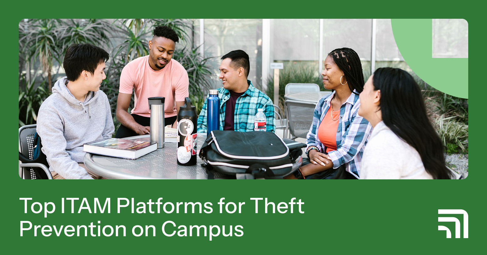 Best IT Asset Management Solutions for Campus Device Theft Prevention
