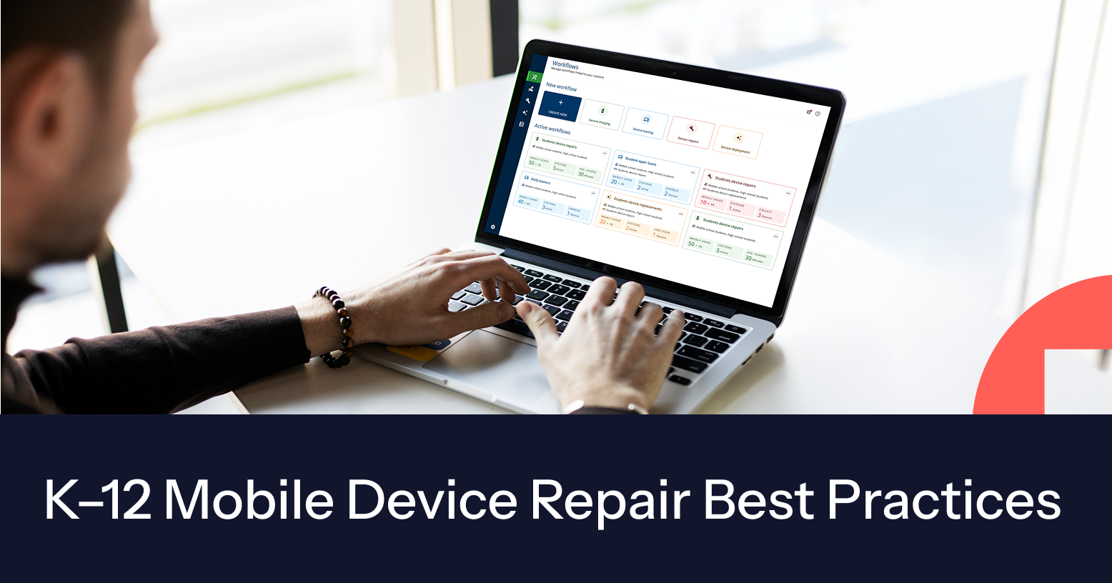 K–12 Mobile Device Repair: Best Practices to Maximize Learning