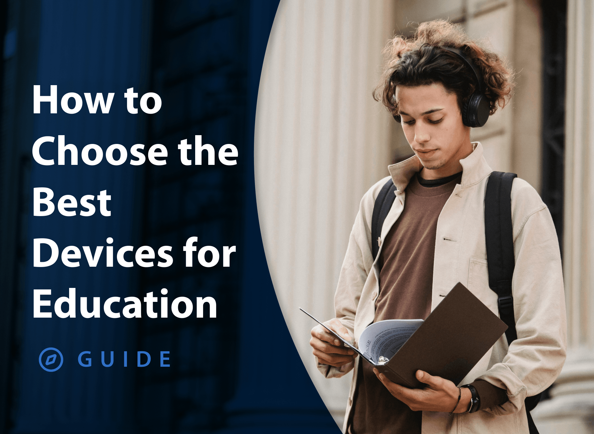 K-12 School Guide 2026: How to Choose the Right Educational Devices