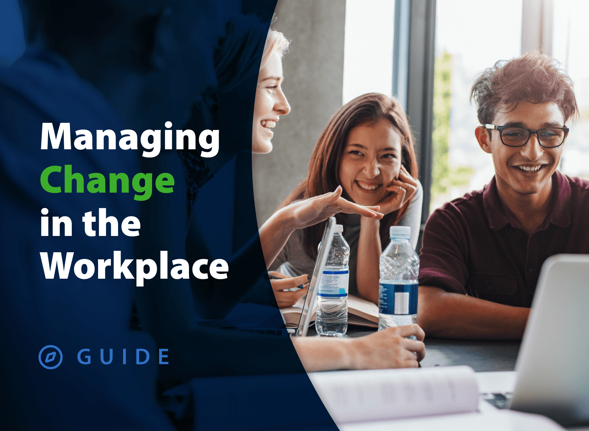 Managing Change in the Workplace: Key Strategies, Examples & Tools